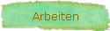 Arbeiten