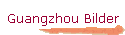 Guangzhou Bilder