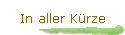 In aller Krze