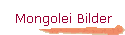 Mongolei Bilder